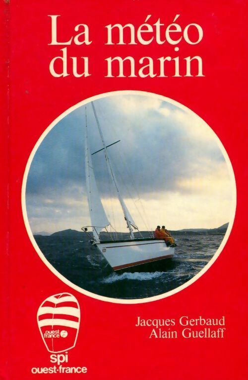 Livrenpoche : La météo du marin - Alain Guellaff, Jacques Gerbaud - Livre