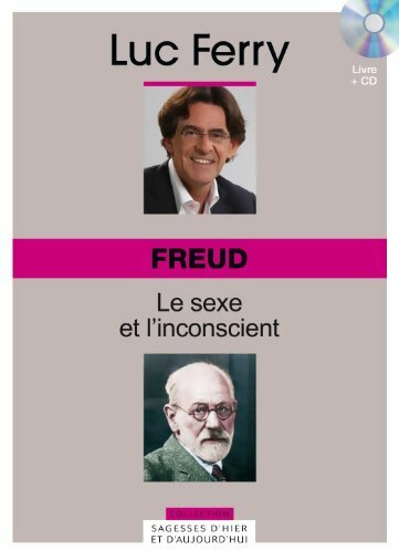 Livrenpoche : Freud : Le sexe et l'inconscient - Luc Ferry - Livre