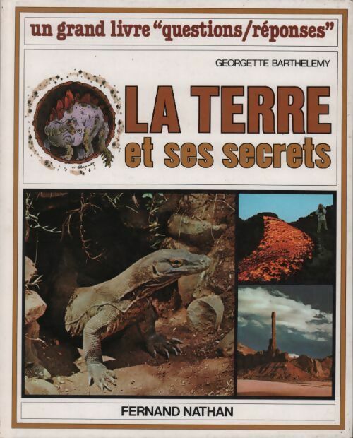 Livrenpoche : La terre et ses secrets - Georgette Barthelemy - Livre
