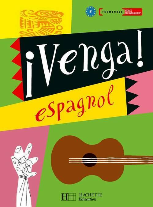 Livrenpoche : Espagnol Terminale Séries technologiques - Collectif - Livre