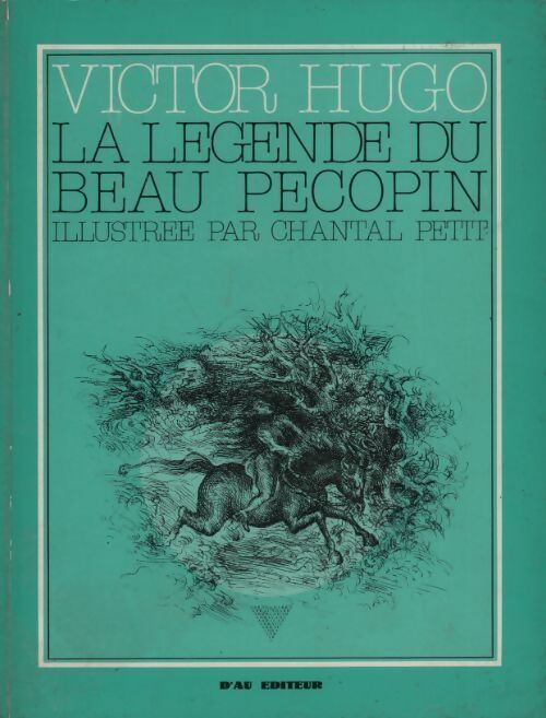 Livrenpoche : La légende du beau Pécopin - Victor Hugo - Livre