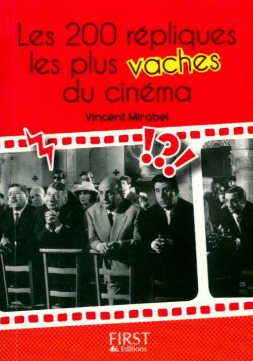 Livrenpoche : 200 répliques les plus vaches du cinéma - Vincent Mirabel - Livre