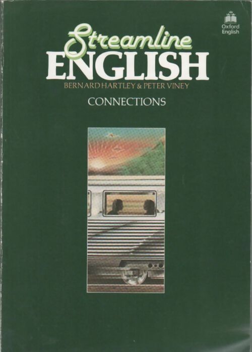 Livrenpoche : Streamline english connections - Peter Viney, Bernard Hartley - Livre