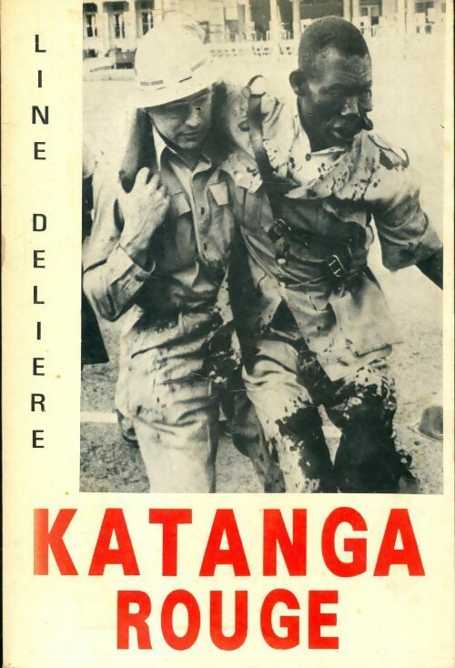Livrenpoche : Katanga rouge - Line Delière - Livre