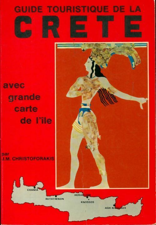 Livrenpoche : Guide touristique de la Crète - J M Christoforakis - Livre