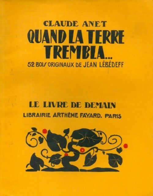 Livrenpoche : Quand la terre trembla - Claude Anet - Livre