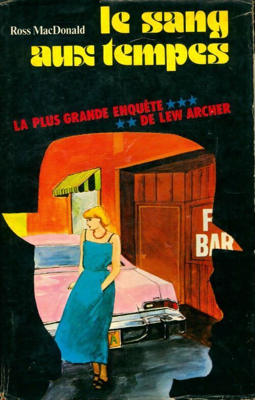 Livrenpoche : Le sang aux tempes - John-Ross MacDonald - Livre