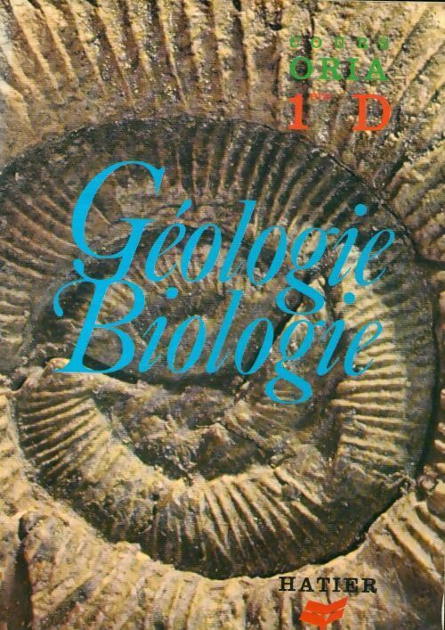 Livrenpoche : Géologie- biologie 1ère D - Collectif - Livre