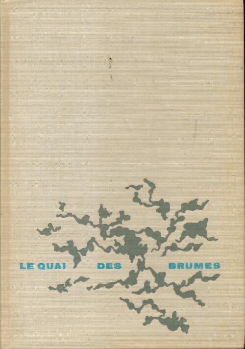 Livrenpoche : Le quai des brumes - Pierre Mac Orlan - Livre