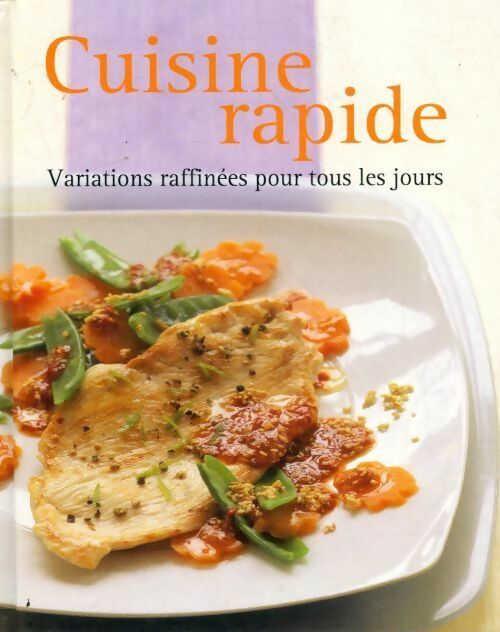 Livrenpoche : Cuisine rapide - Collectif - Livre