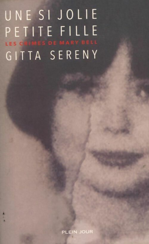 Livrenpoche : Une si jolie petite fille - Gitta Sereny - Livre