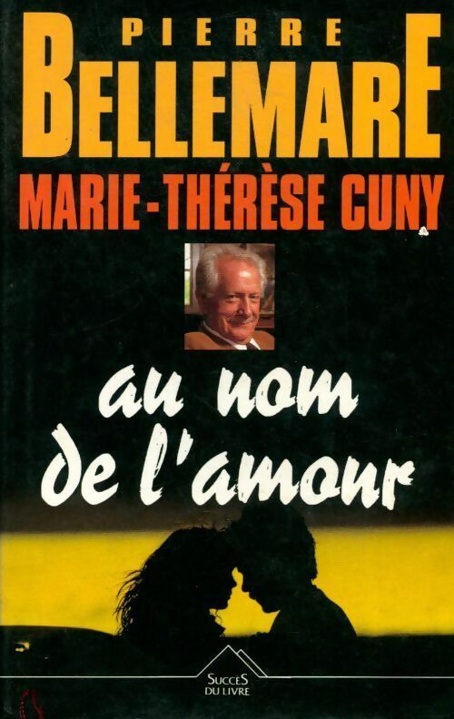 Livrenpoche : Au nom de l'amour - Marie-Thérèse Cuny - Livre