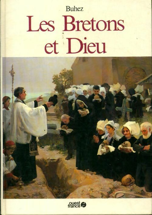 Livrenpoche : Les bretons et Dieu - Buhez - Livre
