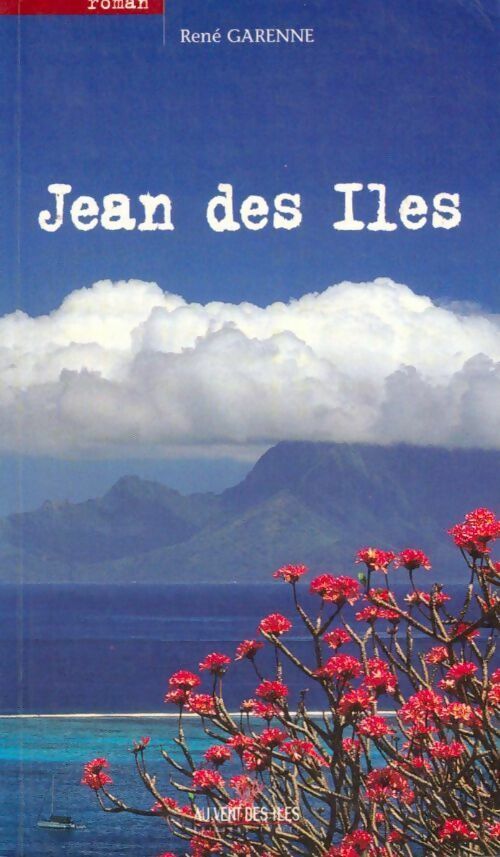 Livrenpoche : Jean des îles - René Garenne - Livre