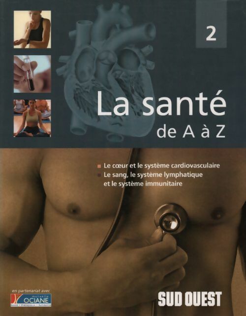Livrenpoche : Le coeur et le système cardiovasculaire,le sang le système lymphatique et le système immunitaire - Virginie Vulhopp - Livre