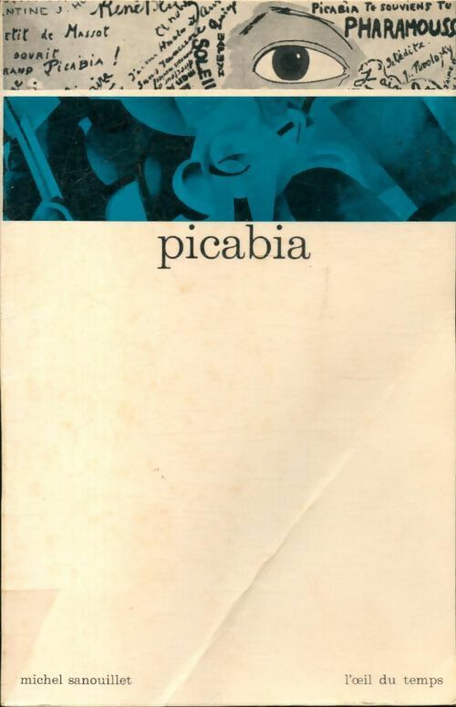 Livrenpoche : Picabia - Michel Sanouillet - Livre