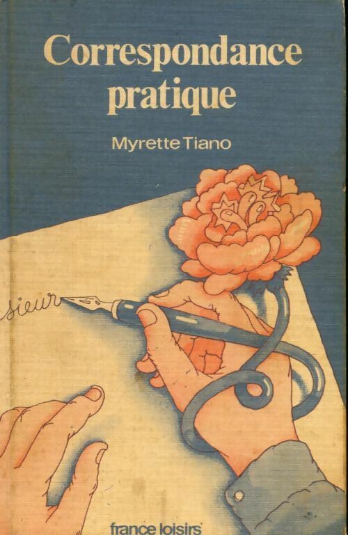 Livrenpoche : Correspondance pratique - Myrette Tiano - Livre