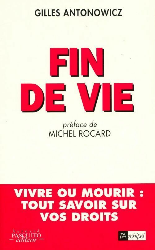 Livrenpoche : Fin de vie - Gilles Antonowicz - Livre