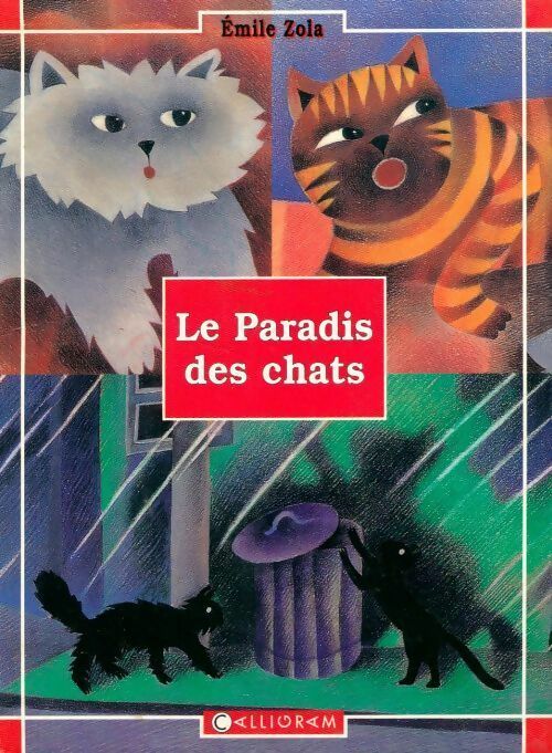 Le paradis des chats - Emile Zola - Livre