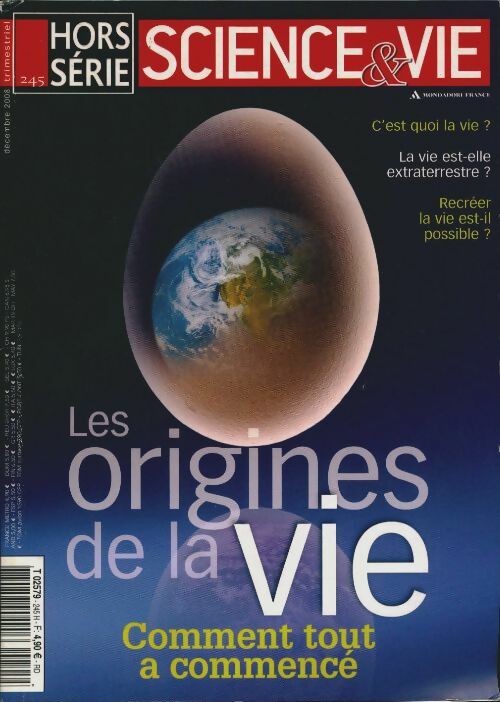 Science & vie Hors-série n°245 : Les origines de la vie - Collectif -  Science & vie hors-série - Livre