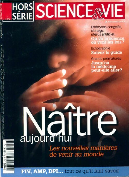 Livrenpoche : Science & vie Hors-série n°249 : Naître aujourd'hui - Collectif - Livre
