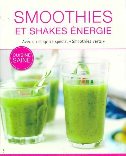 Livrenpoche : Smoothies et shakes énergie - Susanne Grunklee - Livre