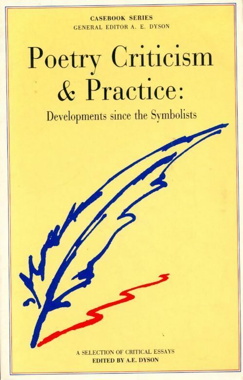 Livrenpoche : Poetry criticism & practice. Developments since the symbolists - Collectif - Livre