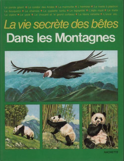 Livrenpoche : La vie secrète des bêtes dans les montagnes - Michel Cuisin - Livre