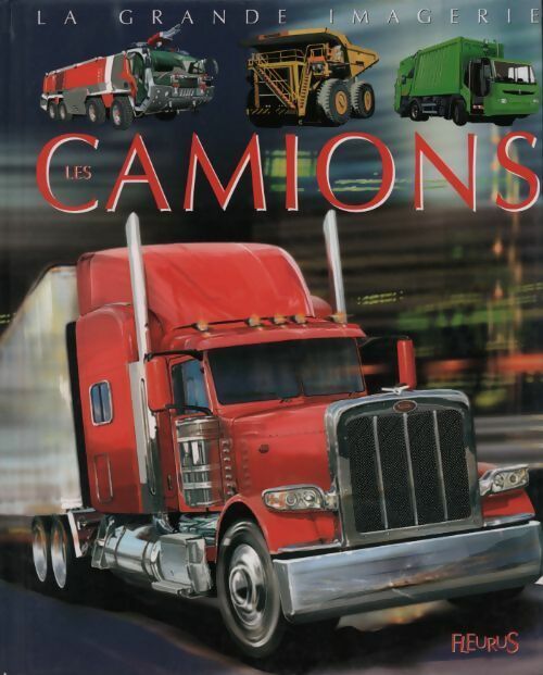 Livrenpoche : Les camions - Agnès Vandewiele - Livre