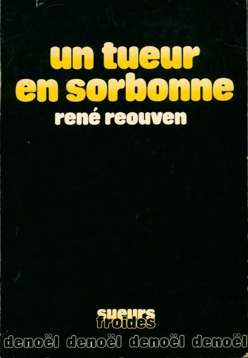 Livrenpoche : Un tueur en Sorbonne - René Réouven - Livre