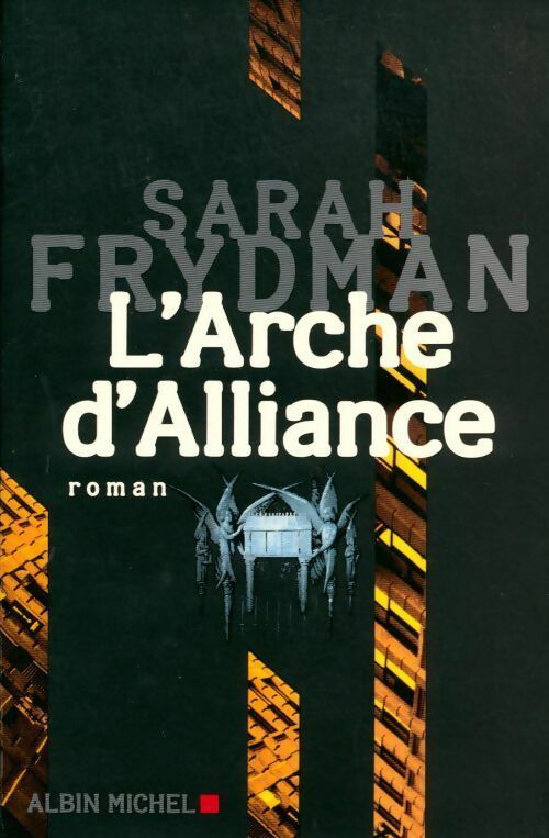 Livrenpoche : L'arche d'alliance - Sarah Frydman - Livre