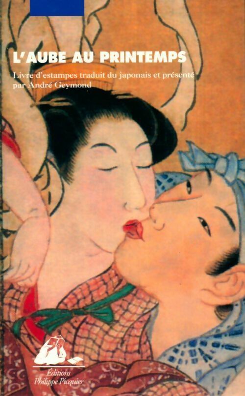 Livrenpoche : L'aube au printemps - Anonyme - Livre