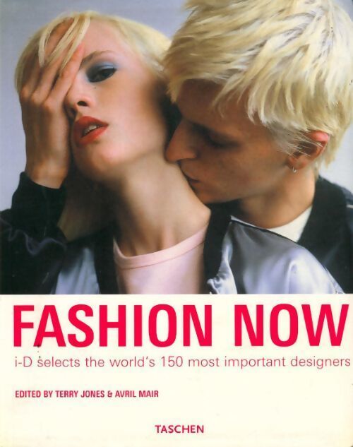 Livrenpoche : Fashion now - Terry Jones - Livre