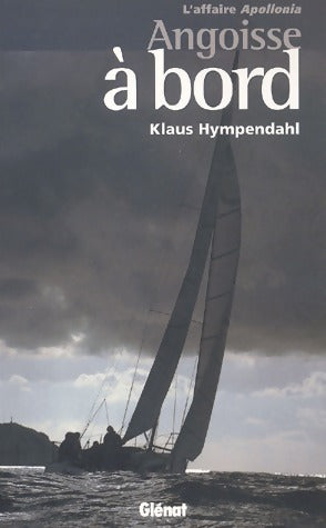 Livrenpoche : L'affaire Apollonia. Angoisse à bord - Klaus Hympendahl - Livre