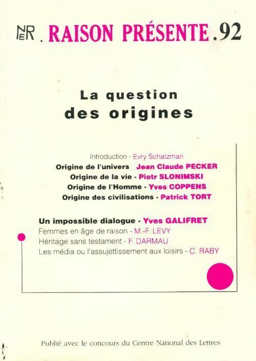 Livrenpoche : Raison présente n°92 : La question des origines - Collectif - Livre