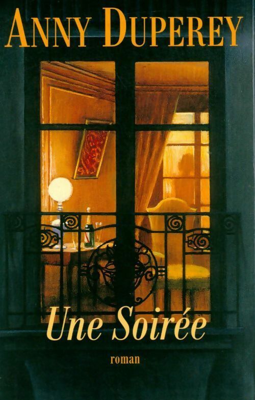 Livrenpoche : Une soirée - Anny Duperey - Livre