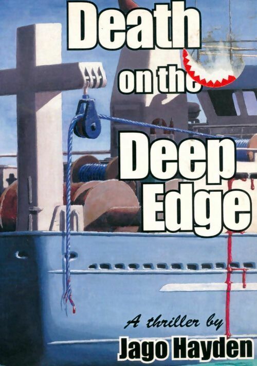Livrenpoche : Death on the deep edge - Jago Hayden - Livre