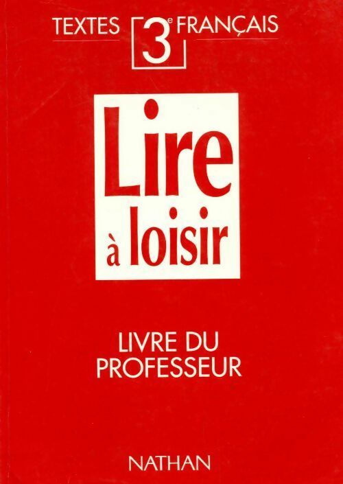 Livrenpoche : Lire à loisir 3e. Livre du professeur - Collectif - Livre