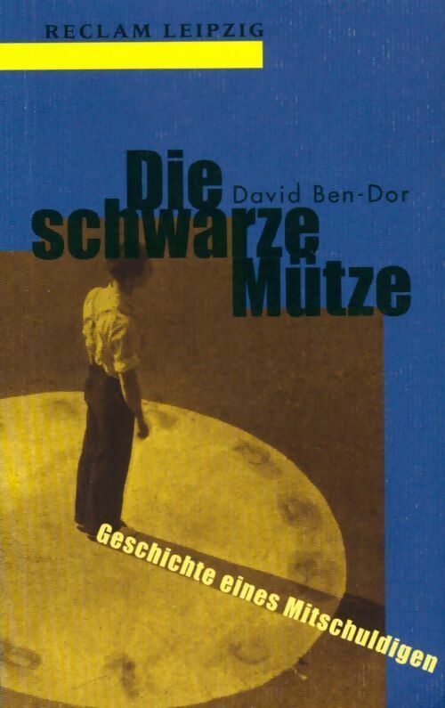 Livrenpoche : Die schwarze mütze - David Ben-Dor - Livre