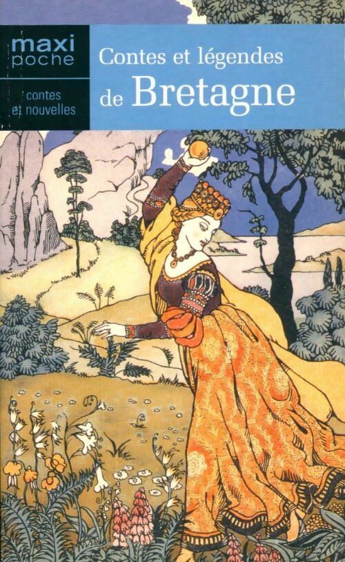 Livrenpoche : Contes et légendes de Bretagne - Anatole Le Braz - Livre