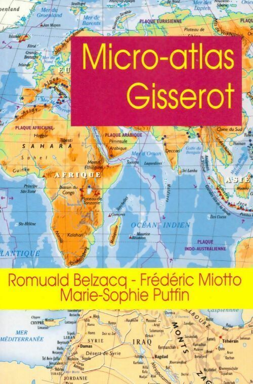 Livrenpoche : Micro-atlas Gisserot - Romuald Belzacq - Livre