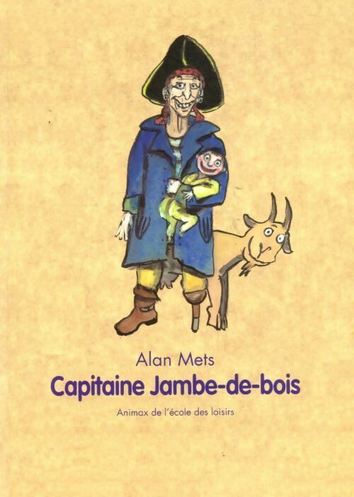 Livrenpoche : Capitaine Jambe-de-bois - Alan Mets - Livre