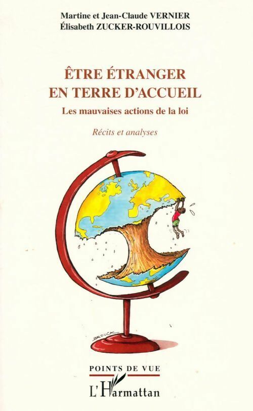 Livrenpoche : Être étranger en terre d'accueil - Martine Feissel-Vernier - Livre