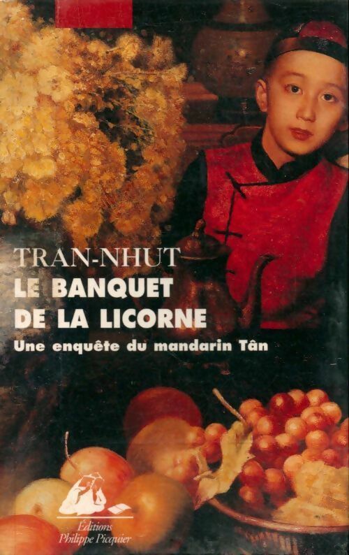 Livrenpoche : Le banquet de la licorne - Thanh-Van Tran-Nhut - Livre