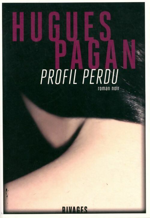 Livrenpoche : Profil perdu - Hugues Pagan - Livre
