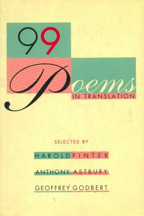Livrenpoche : 99 poems in translation. An anthology - Geoffrey Godbert - Livre