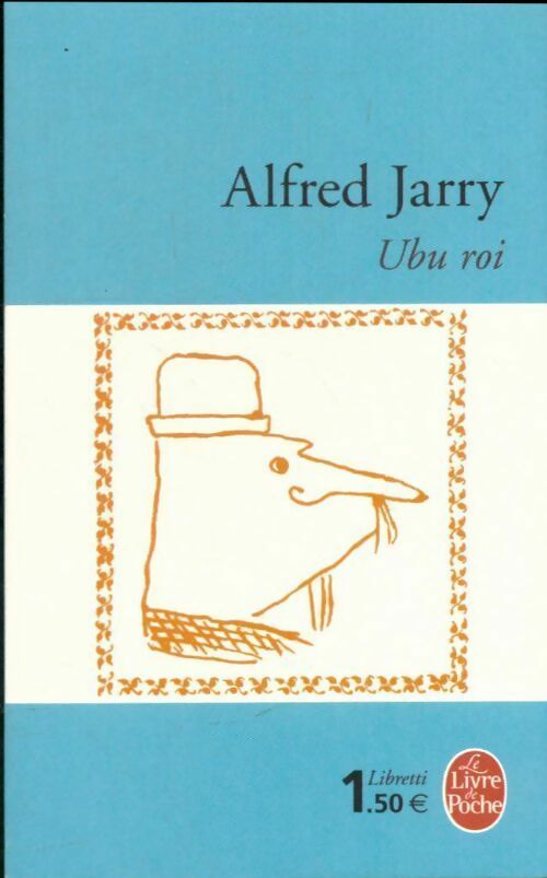 Livrenpoche : Ubu roi - Alfred Jarry - Livre