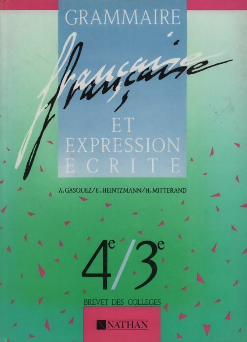 Livrenpoche : Grammaire française et expression écrite 4e-3e - Collectif - Livre