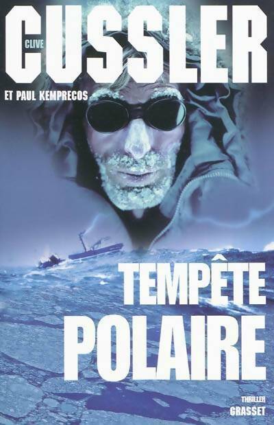 Livrenpoche : Tempête polaire - Clive Cussler, Paul Kemprecos - Livre