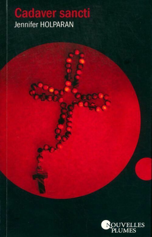 Livrenpoche : Cadaver sancti - Jennifer Holparan - Livre
